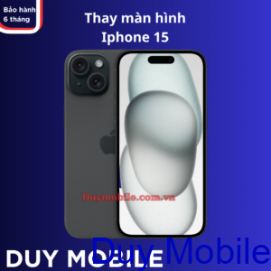 Thay màn hình Iphone 15