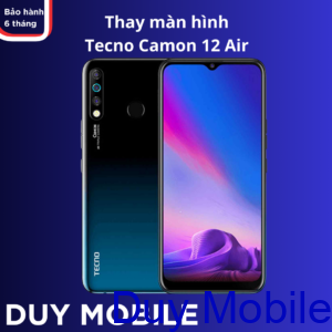 Thay màn hình Tecno Camon 12 Air