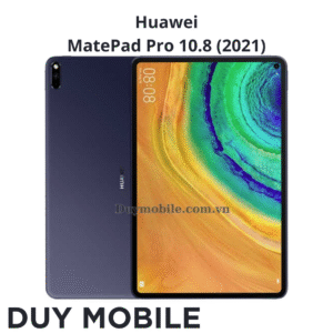 Thay màn hình Huawei MatePad Pro 10.8 2021