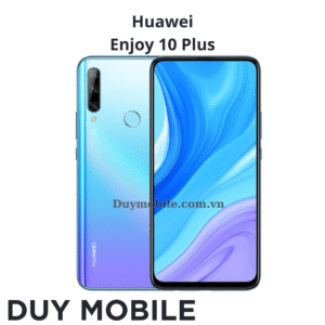 Thay màn hình Huawei Enjoy 10 Plus