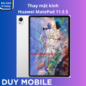 Thay mặt kính Huawei MatePad 11.5 S