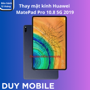 Thay mặt kính Huawei MatePad Pro 10.8 5G 2019