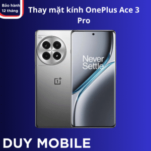 Thay Mặt Kính OnePlus Ace 3 Pro