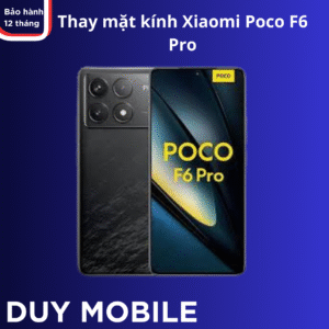 Thay Mặt Kính Xiaomi Poco F6